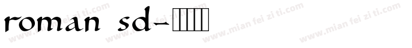 roman sd字体转换